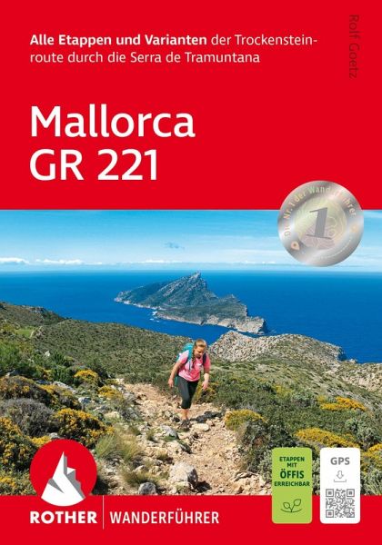 Mallorca GR 221 Mallorca GR 221