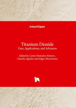 Titanium Dioxide - Uses, Applications, and Advances