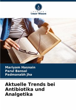 Cover Aktuelle Trends bei Antibiotika und Analgetika
