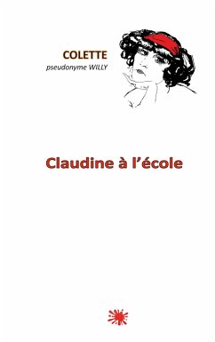 Claudine à l'école (eBook, ePUB)