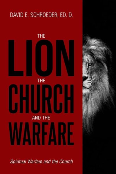 The Lion, The Church, and The Warfare