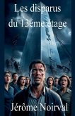 Les disparus du 13ème étage Les disparus du 13ème étage