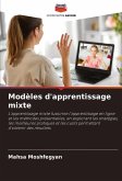 Modèles d'apprentissage mixte Modèles d'apprentissage mixte