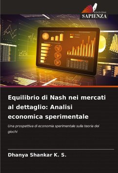 Cover Equilibrio di Nash nei mercati al dettaglio: Analisi economica sperimentale