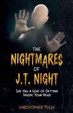 The Nightmares of J.T. Night - Teese, Christopher