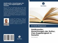 Cover Geldtransfer, Auswirkungen der Kultur, Clan-Zugehörigkeit in Somalia
