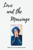 Love and the Marriage