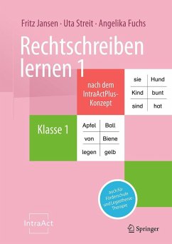 Rechtschreiben lernen 1 nach dem IntraActPlus-Konzept - Jansen, Fritz;Streit, Uta;Fuchs, Angelika