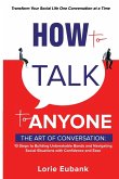 How to Talk to Anyone How to Talk to Anyone