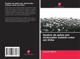 Quebra de gotas por misturador estator-rotor em linha