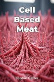 Cell Based Meat (eBook, ePUB)