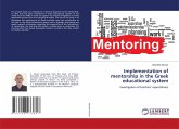 Implementation of mentorship in the Greek educational system Implementation of mentorship in the Greek educational system