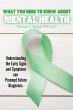 What You Need To Know About Mental... - Bild 1