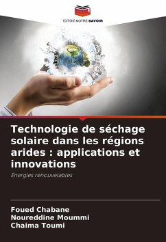 Cover Technologie de séchage solaire dans les régions arides : applications et innovations