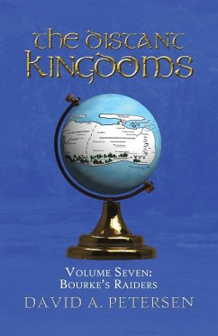 The Distant Kingdoms Volume Seven - Petersen, David A.