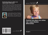 Control de placa en niños con capacidades diferentes Control de placa en niños con capacidades diferentes