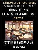 Simplified Chinese Characters for Kids (Part 3)- Extremely Difficult Level Test Series for Children to Recognize Chinese Characters by Column Matching, Suitable for HSK All Levels, Fast Learn Reading Mandarin Chinese Language, Culture, History with Simpli Simplified Chinese Characters for Kids (Part 3)- Extremely Difficult Level Test Series for Children to Recognize Chinese Characters by Column Matching, Suitable for HSK All Levels, Fast Learn Reading Mandarin Chinese Language, Culture, History with Simpli