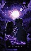 Pulse of Passion Pulse of Passion