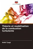 Théorie et modélisation de la combustion turbulente
