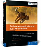 Performanceoptimierung für SAP S/4HANA Performanceoptimierung für SAP S/4HANA
