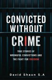 Convicted Without Crime (eBook, ePUB)
