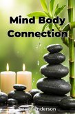 Mind Body Connection (eBook, ePUB)