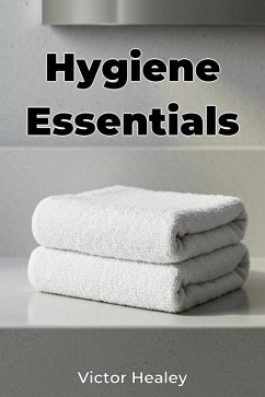 Cover Hygiene Essentials (eBook, ePUB)