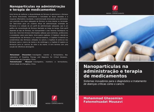 Nanopartículas na administração e terapia de medicamentos Nanopartículas na administração e terapia de medicamentos
