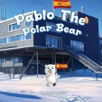 Pablo The Polar Bear Pablo The Polar Bear