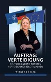 Auftrag: Verteidigung Auftrag: Verteidigung
