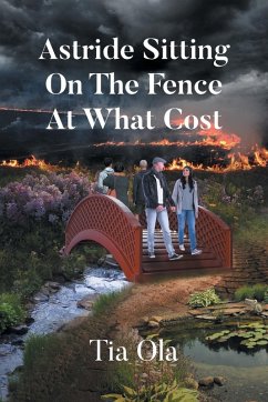 Astride Sitting On The Fence At What Cost - Ola, Tia
