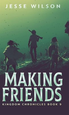 Making Friends - Wilson, Jesse