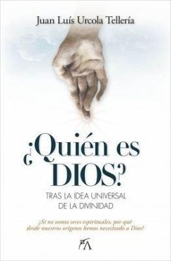 Quien Es Dios? - Urcola Telleria, Juan Luis
