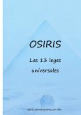 Osiris las 13 leyes universales