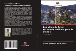 Cover Les villes du futur : Un avenir meilleur pour le monde