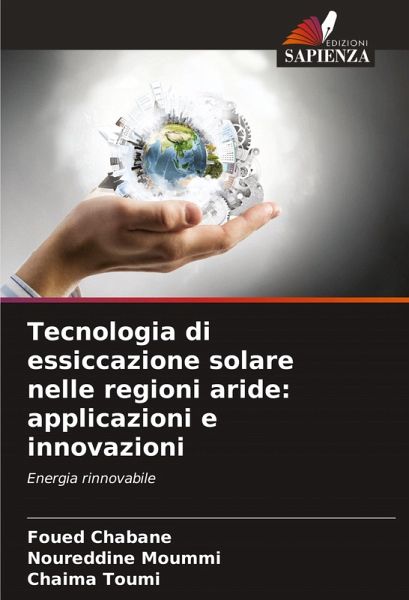 Tecnologia di essiccazione solare nelle regioni aride: applicazioni e innovazioni Tecnologia di essiccazione solare nelle regioni aride: applicazioni e innovazioni
