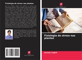 Fisiologia do stress nas plantas Fisiologia do stress nas plantas