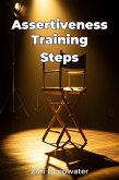 Assertiveness Training Steps (eBook, ePUB)