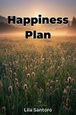 Happiness Plan (eBook, ePUB) Happiness Plan (eBook, ePUB)