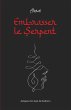 Embrasser le Serpent (eBook, ePUB) - Bild 1