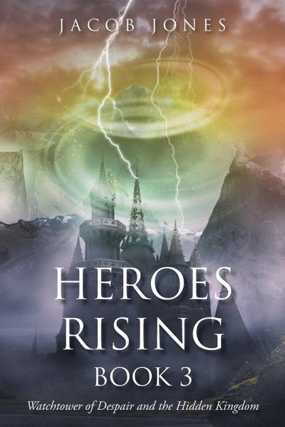 Heroes Rising Book 3 Heroes Rising Book 3