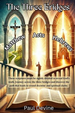 The Three Bridges - Devine, Paul