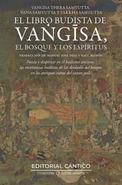 El Libro Budista de Vangisa, El Bosque Y Los Espiritus - Diaz, Manuel Jose