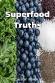 Superfood Truths (eBook, ePUB)