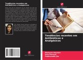 Tendências recentes em Antibióticos e Analgésicos Tendências recentes em Antibióticos e Analgésicos