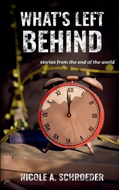 What's Left Behind - Schroeder, Nicole A.