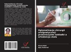 Optymalizacja chirurgii ortognatycznej: przezroczyste nak¿adki a ortodoncja sta¿a Optymalizacja chirurgii ortognatycznej: przezroczyste nak¿adki a ortodoncja sta¿a