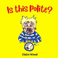 Is this polite? - Wood, Claire