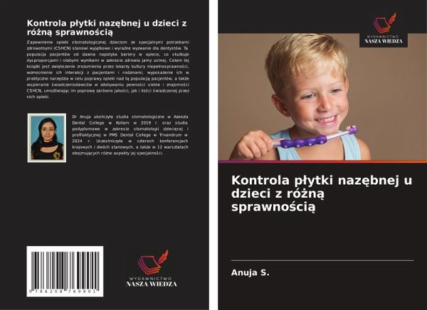 Kontrola p¿ytki naz¿bnej u dzieci z ró¿n¿ sprawno¿ci¿