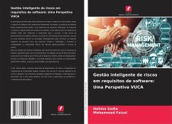 Gestão inteligente de riscos em requisitos de software: Uma Perspetiva VUCA - Sadia, Halima;Faisal, Mohammad